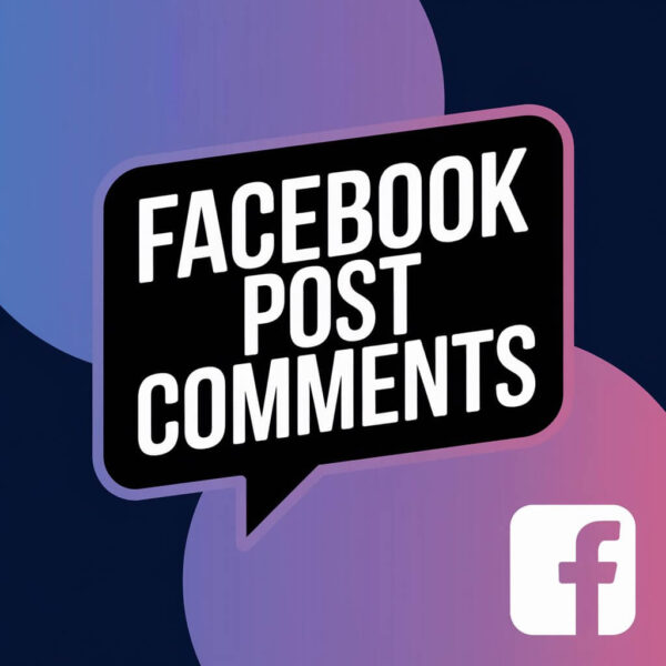 Buy Facebook Post Comments & Increase Your Post Comments