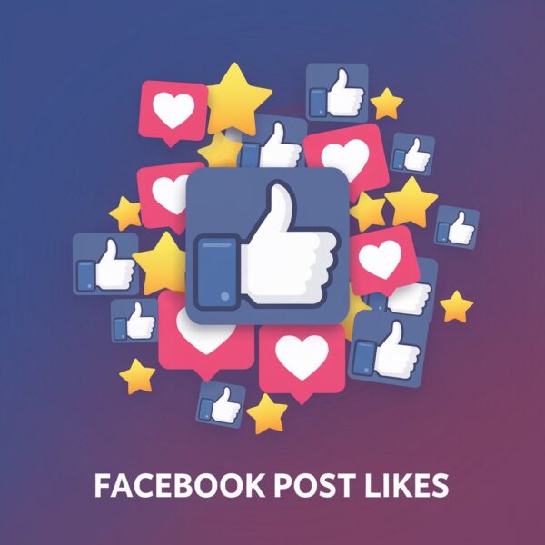 Buy Facebook Post Likes Boost Facebook Post Likes and Engagement in 2025