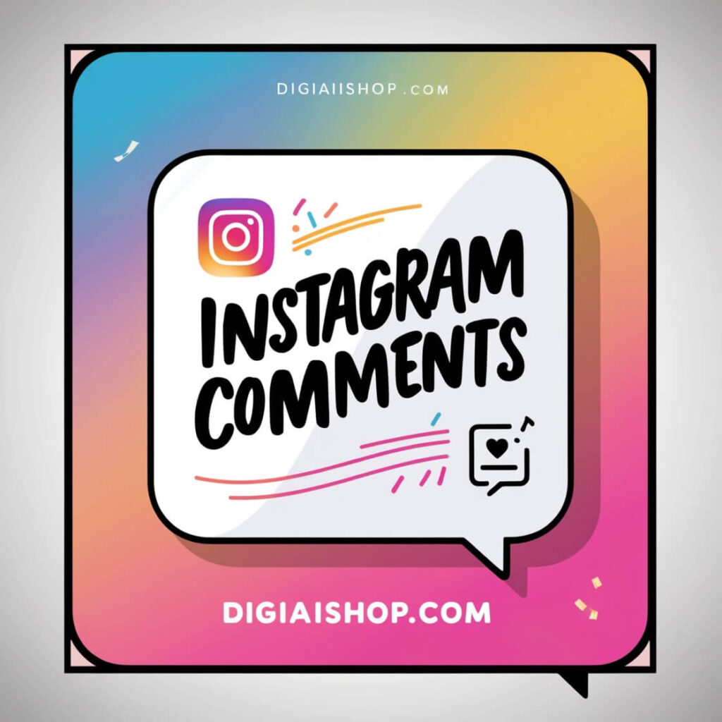 Buy Real Instagram Custom Comments: Increase Instagram Comments and Engagement in 2025