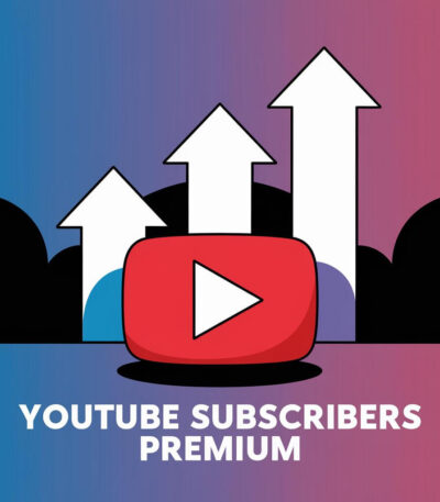 Buy YouTube Subscribers Premium & Gain Real Subscribers in 2025